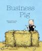 Cover image of Business pig