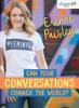 Cover image of Can your conversation change the world?