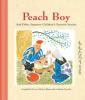 Cover image of Peach Boy and other Japanese children's favorite stories