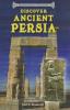 Cover image of Discover ancient Persia