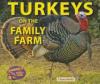 Cover image of Turkeys on the family farm