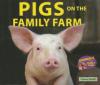 Cover image of Pigs on the family farm