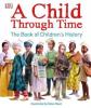 Cover image of A child through time