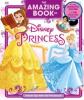 Cover image of The amazing book of Disney princess