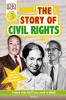 Cover image of The story of civil rights