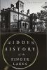 Cover image of Hidden History of the Finger Lakes