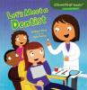 Cover image of Let's meet a dentist