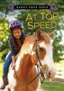 Cover image of Quartz Creek Ranch: At top speed
