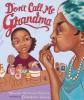 Cover image of Don't call me Grandma