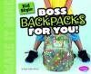 Cover image of Boss backpacks for you!