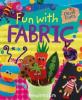 Cover image of Fun with fabric