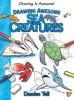 Cover image of Drawing awesome sea creatures