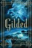 Cover image of Gilded