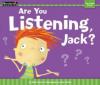 Cover image of Are you listening, Jack?
