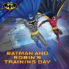 Cover image of Batman and Robin's training day