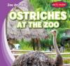 Cover image of Ostriches at the zoo
