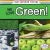 Cover image of We love green!