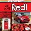 Cover image of We love red!