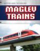 Cover image of Maglev Trains