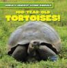 Cover image of 100-year-old tortoises!