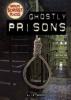 Cover image of Ghostly prisons