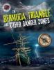 Cover image of The Bermuda Triangle and other danger zones