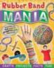 Cover image of Rubber band mania