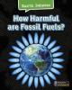 Cover image of How harmful are fossil fuels?