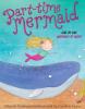 Cover image of Part-time mermaid
