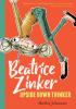 Cover image of Beatrice Zinker upside down thinker