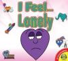 Cover image of I feel...lonely