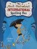 Cover image of The most marvelous international spelling bee
