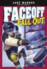 Cover image of Faceoff fall out