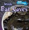 Cover image of Inside bat caves