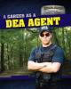 Cover image of A career as a DEA agent