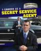 Cover image of A career as a Secret Service agent
