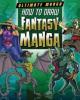 Cover image of How to draw fantasy manga.