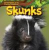 Cover image of Skunks