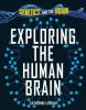 Cover image of Exploring the human brain