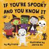 Cover image of If you're spooky and you know it