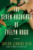 Cover image of The seven husbands of Evelyn Hugo