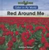 Cover image of Red around me