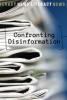Cover image of Confronting disinformation