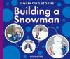 Cover image of Building a snowman