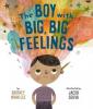 Cover image of The boy with big, big feelings