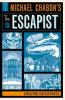 Cover image of Michael Chabon's the Escapist