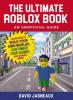 Cover image of The ultimate Roblox book, an unofficial guide
