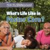Cover image of What's life like in foster care?