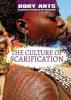 Cover image of The culture of scarification