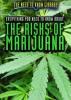 Cover image of Everything you need to know about the risks of marijuana